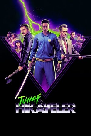 Tuhaf Hikâyeler izle