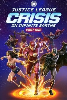 Justice League: Crisis on Infinite Earths Part One izle