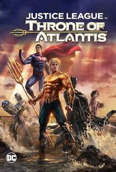 Adalet Birliği: Atlantis Tahtı izle
