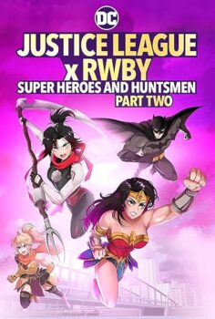 Justice League x RWBY: Super Heroes & Huntsmen, Part Two izle