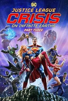 Justice League: Crisis on Infinite Earths Part Three izle