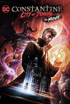 Constantine City of Demons: The Movie izle