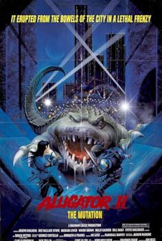 Alligator 2: The Mutation izle