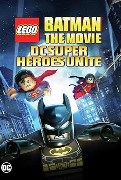 Lego Batman: The Movie – DC Super Heroes Unite izle