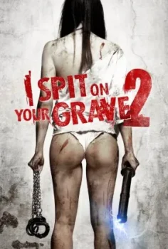Mezarına Tüküreceğim 2 izle