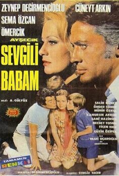 Ayşecik: Sevgili Babam izle